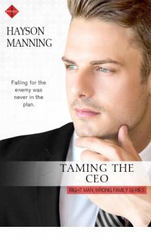 Taming the CEO (Right Man, Wrong Family)