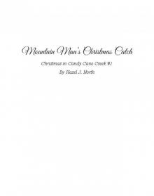 Mountain Man's Christmas Catch