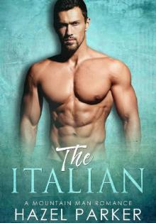 The Italian: A Mountain Man Romance