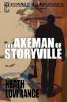 The Axeman of Storyville The Axeman of Storyville