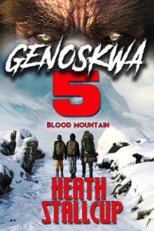 Genoskwa 5 : Blood Mountain