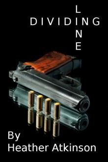 Dividing Line (Dividing Line Book #1) (Dividing Line Series)
