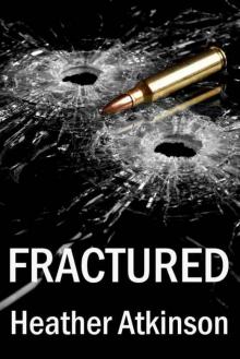 Fractured (Dividing Line #4) Fractured (Dividing Line #4)