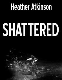 Shattered (Dividing Line #5) Shattered (Dividing Line #5)