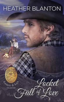 Locket Full 0f Love (Lockets And Lace Book 5)