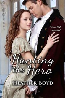 Hunting the Hero Hunting the Hero