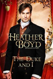 The Duke and I (Saints and Sinners Book 1) The Duke and I (Saints and Sinners Book 1)