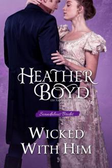Wicked With Him Wicked With Him
