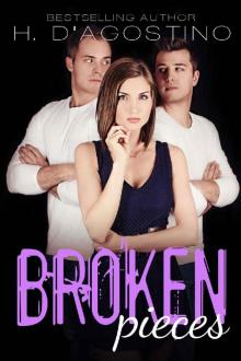 Broken Pieces (The Broken Series Book 4) Broken Pieces (The Broken Series Book 4)