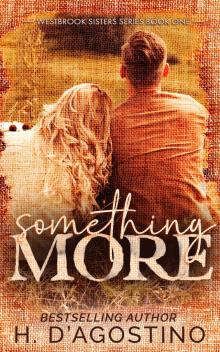 Something More (The Westbrook Sisters Book 1)