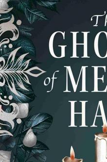 The Ghosts of Merry Hall