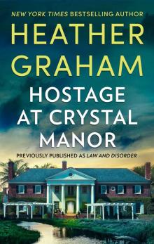 Hostage At Crystal Manor