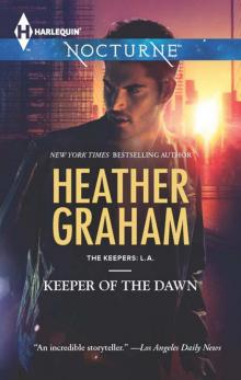 Keeper of the Dawn (The Keepers: L.A.) Keeper of the Dawn (The Keepers: L.A.)