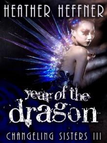 Year of the Dragon (Changeling Sisters Book 3)
