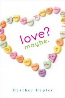 Love? Maybe. Love? Maybe.