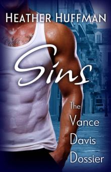 Sins (Vance Davis Dossier #2)