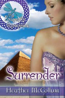Surrender (THE DRAGONFLY CHRONICLES) Surrender (THE DRAGONFLY CHRONICLES)