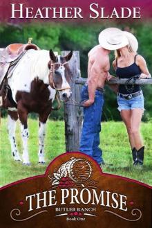 The Promise (Butler Ranch Book 1) The Promise (Butler Ranch Book 1)