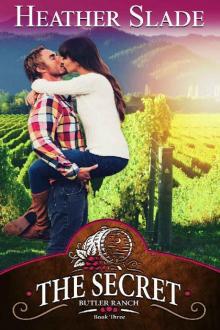 The Secret (Butler Ranch Book 3)