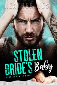 STOLEN BRIDE’S BABY