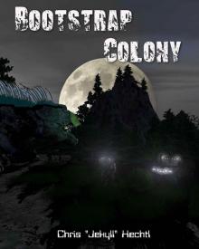 Bootstrap Colony Bootstrap Colony