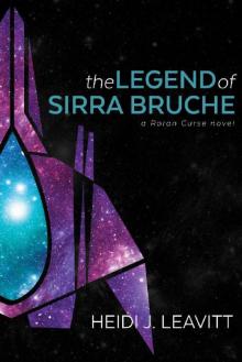The Legend of Sirra Bruche