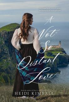 A Not-So-Distant Love A Not-So-Distant Love