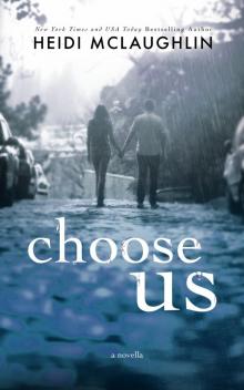 choose us: An Archer Brothers Novella choose us: An Archer Brothers Novella