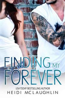 Finding My Forever Finding My Forever