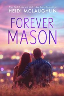 Forever Mason Forever Mason