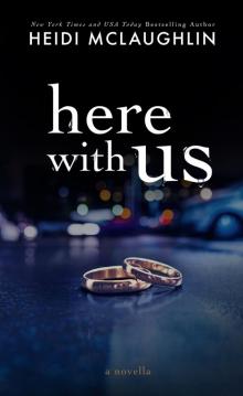 Here With Us Here With Us