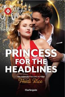 Princess for the Headlines