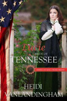 Heidi Vanlandingham - Lucie_Bride of Tennessee