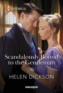 Scandalously Bound to the Gentleman