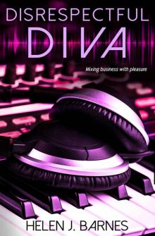 Disrespectful Diva (DJ #2)
