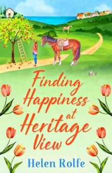 Finding Happiness at Heritage View Finding Happiness at Heritage View