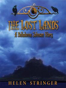 The Lost Lands: A Belladonna Johnson Adventure (Spellbinder Book 3)