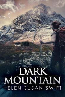 Dark Mountain Dark Mountain