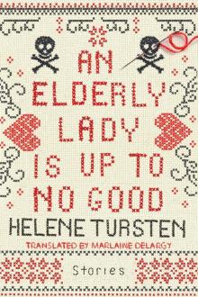 An Elderly Lady Is Up to No Good An Elderly Lady Is Up to No Good