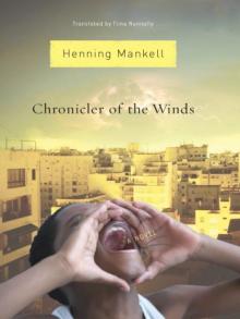 Chronicler of the Winds: A Novel Chronicler of the Winds: A Novel