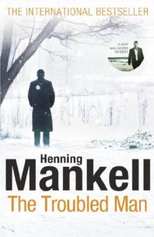 The Troubled Man (2011)