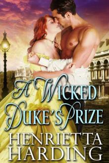 A Wicked Duke's Prize: A Historical Regency Romance Book A Wicked Duke's Prize: A Historical Regency Romance Book
