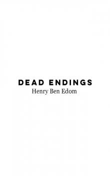 Dead Endings