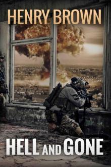 Hell and Gone Hell and Gone