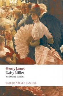 Daisy Miller and Other Stories Daisy Miller and Other Stories