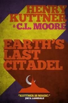 Earth's Last Citadel Earth's Last Citadel
