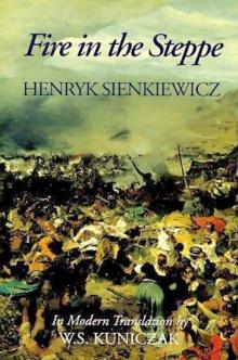 Fire in the Steppe