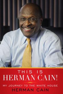 This is Herman Cain! This is Herman Cain!