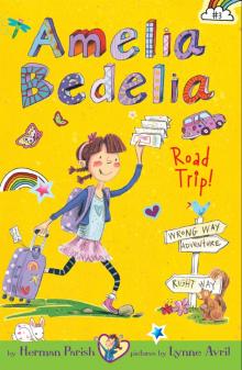 Amelia Bedelia Chapter Book #3