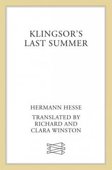 Klingsor's Last Summer